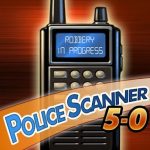 Use Police Scanner 5-0 to hear what police are talking about in your area