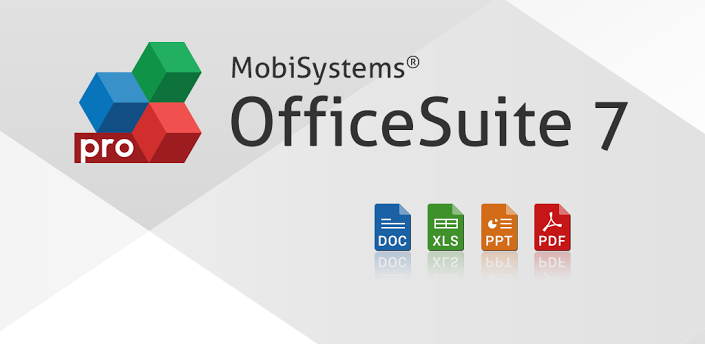OfficeSuite Pro 7 – Carry Microsoft Office In Your Pocket Wherever You Go