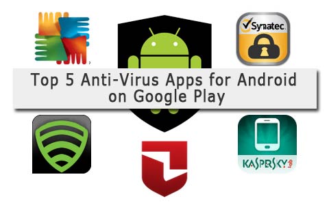 top 5 android-antivirus googleplay