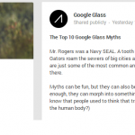 Google Responds to Glass Criticisms, Debunks Top 10 Myths