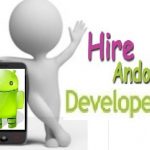Why Hiring Android App Developers at $15/hour is Becoming the Norm