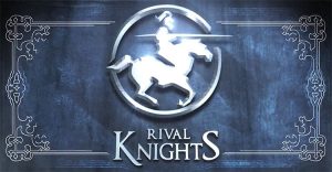 Rival Knights – A Tale of Strength and Steel