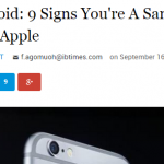 Writer Baits Android Users With Article: “9 Signs You’re a Samsung User Who Should Switch to Apple”