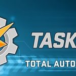 Tasker – The Most Self-Explanatory Automation App For Your Android