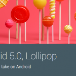 6 Cool Things You Need to Know about Android 5.0 Lollipop