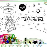 LSP Activity Book – Because NASA Needs Us As Much As We Need It