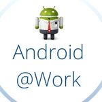 Android Work Beta Trials Now Accessible Thanks to Google and EMM partners