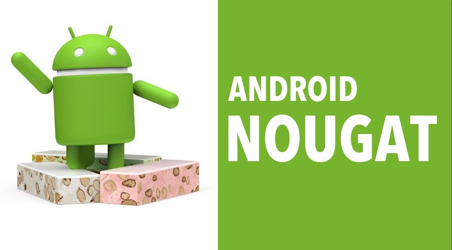 Android 7.0 Nougat Could Be Arriving On August 5