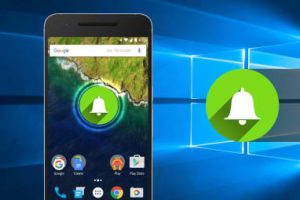 Android Notifications  to Sync with  Windows 10
