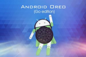 Google Releases Android Oreo Go for Low-end Phones