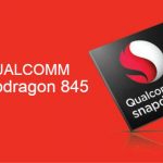 Qualcomm Snapdragon 845 leads 2018 chipsets