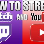 Guide to Streaming Android on YouTube and Twitch