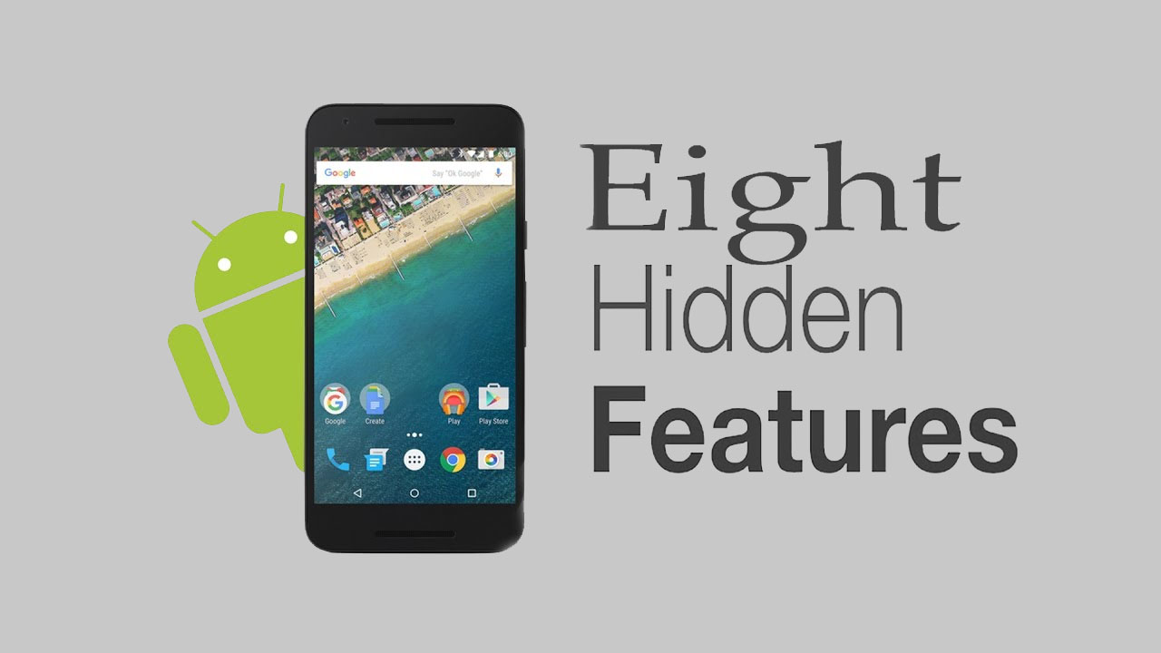 8 cool Android features you probably didn’t know